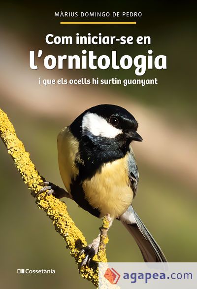 Com iniciar-se en l'ornitologia Com iniciar-se en l'ornitologia