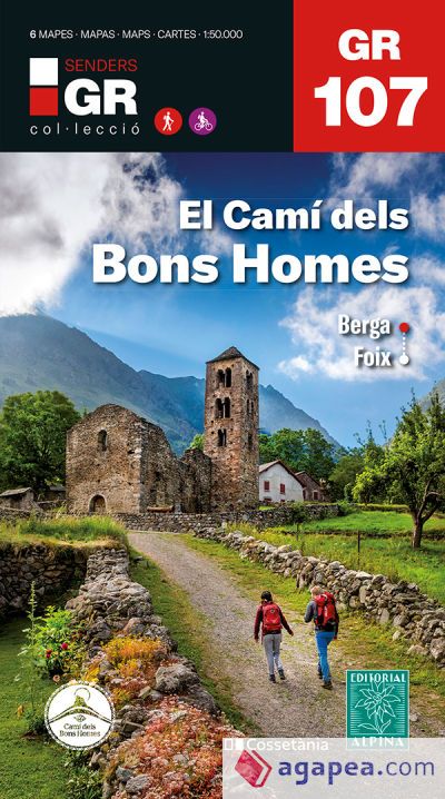 El Camí dels Bons Homes. Berga-Foix. GR 107 Catalunya El Camí dels Bons Homes. Berga-Foix. GR 107 Catalunya