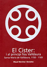 Portada de El Císter: i al principi fou Valldaura