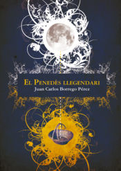 Portada de El Penedès llegendari