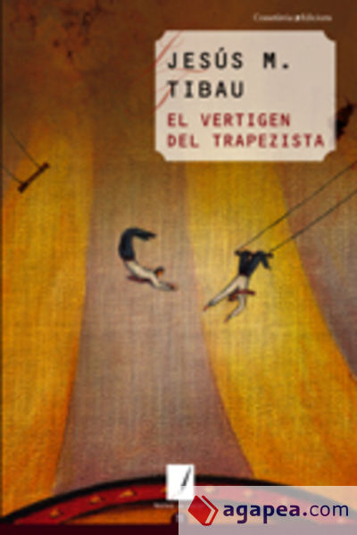 El vertigen del trapezista