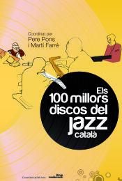 Portada de Els 100 millors discos del jazz català