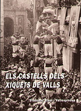 Portada de Els castells dels Xiquets de Valls (Exhaurit)