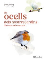 Portada de Els ocells dels nostres jardins i la seva vida secreta
