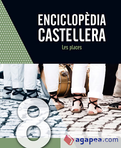 Enciclopèdia castellera. Les places