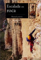 Portada de Escalada en roca: Manual pràctic