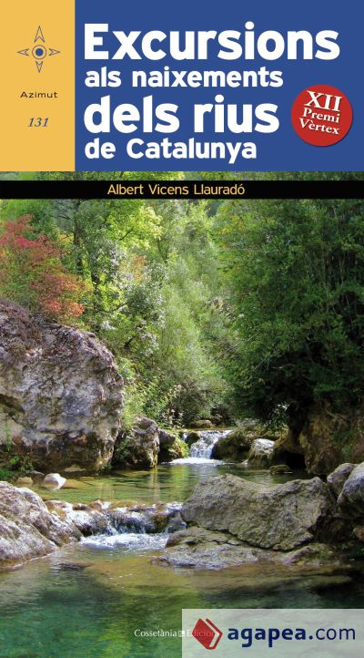 Excursions als naixements dels rius de Catalunya