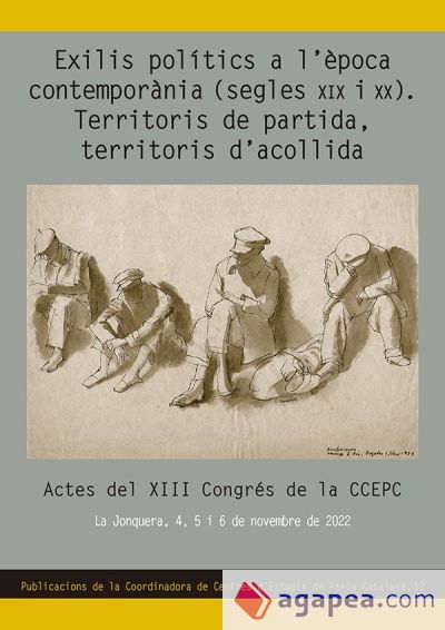 Exilis polítics a l'època contemporània (segles XIX i XX). Territoris de partida, territoris d'acollida