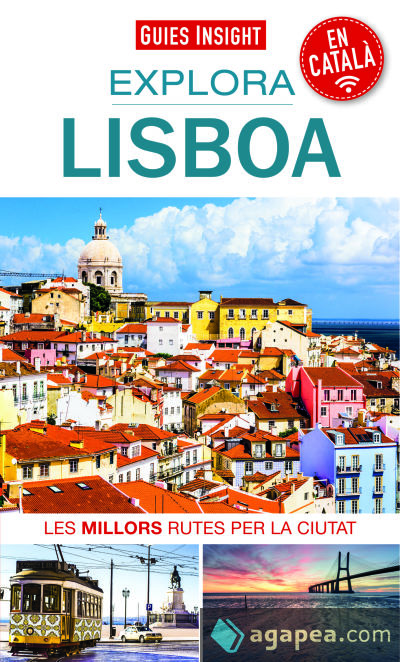Explora Lisboa . Les millors rutes per la ciutat Explora Lisboa . Les millors rutes per la ciutat