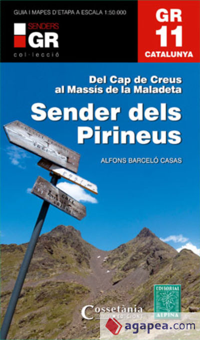 GR 11. Catalunya. Sender dels Pirineus