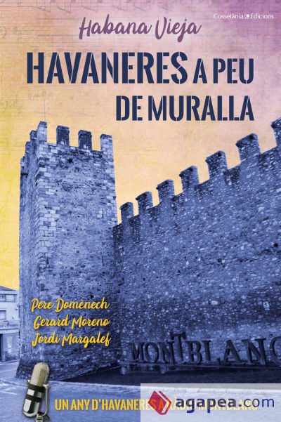 Havaneres a peu de muralla