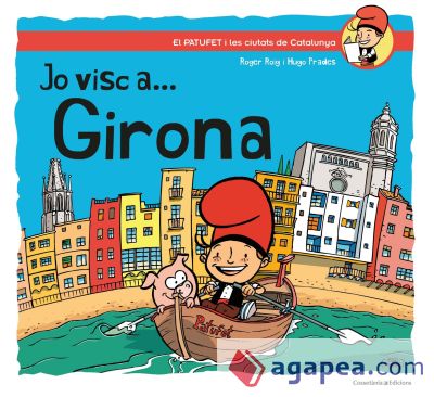 Jo visc a... Girona