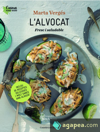 L'alvocat : Fresc i saludable