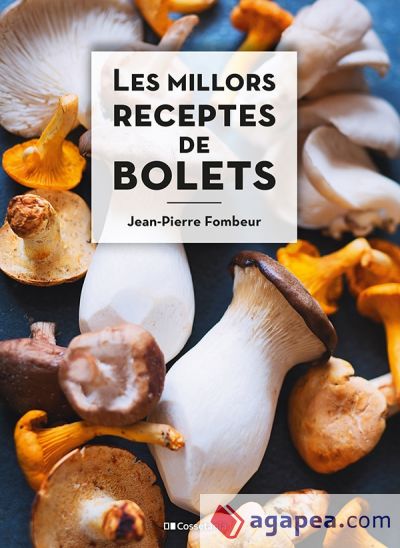 Les millors receptes de bolets