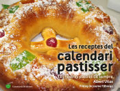 Portada de Les receptes del calendari pastisser: Les nostres postres de sempre