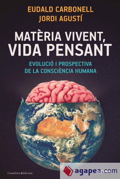 Matèria vivent, vida pensant