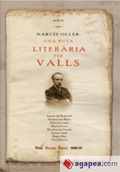 Narcís Oller: una ruta literària per Valls