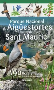 Portada de Parque Nacional de Aig&uuml;estortes i Estany de Sant Maurici