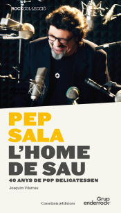 Portada de Pep Sala. L'home de Sau