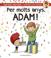 Portada de Per molts anys, Adam!