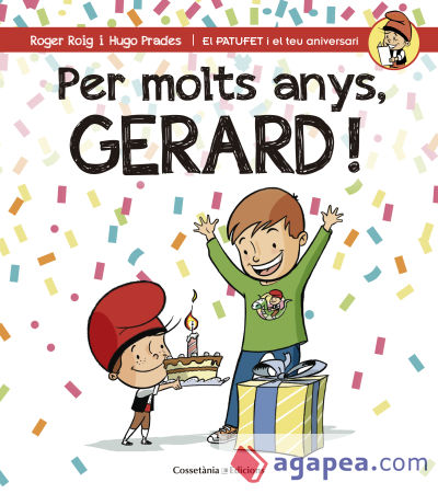 Per molts anys, Gerard!