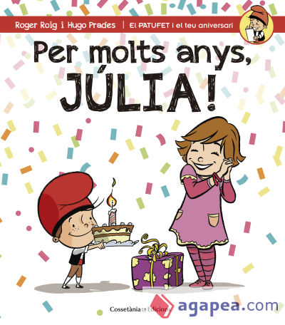 Per molts anys, Júlia!