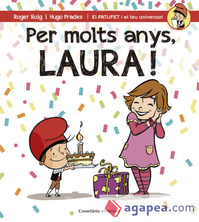 Per molts anys, Laura!