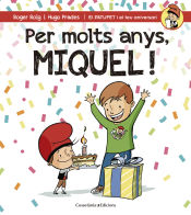 Portada de Per molts anys, Miquel!