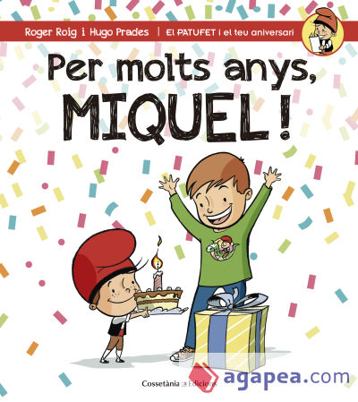 Per molts anys, Miquel!