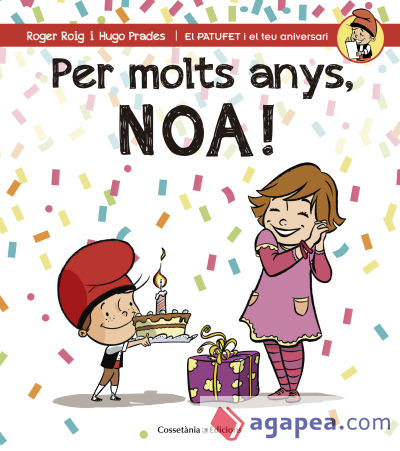 Per molts anys, Noa!