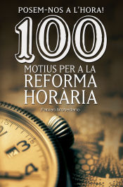 Portada de Posem-nos a l'hora! 100 motius per a la Reforma Horària