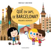 Portada de Què en saps, de Barcelona?: Preguntes i respostes