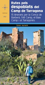 Portada de Rutes pels despoblats del Camp de Tarragona