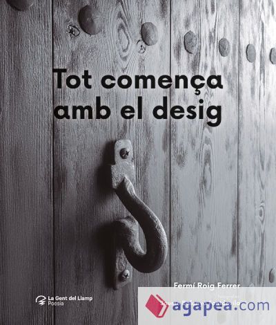 Tot comen&ccedil;a amb el desig