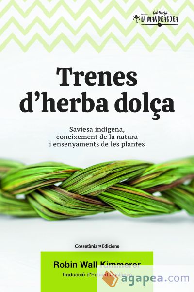 Trenes d'herba dolça