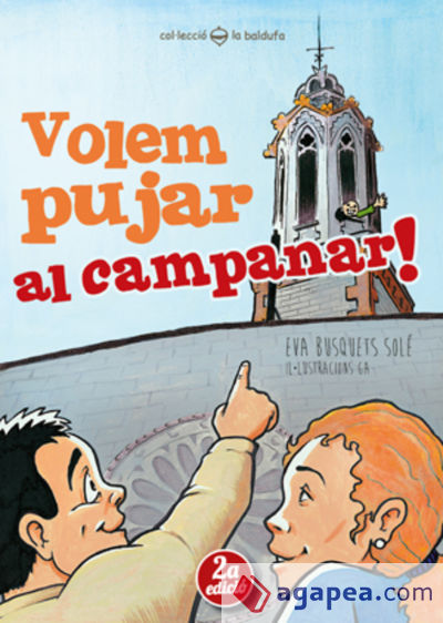 Volem pujar al campanar!