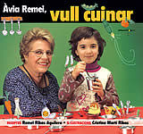 Portada de Àvia Remei, vull cuinar!