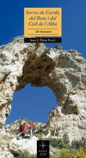 Portada de Serres de Card&oacute;, del Boix i del Coll de l'Alba. 26 itineraris (Ebook)