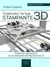 Portada de Costruisci la tua stampante 3D (Ebook)