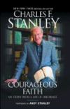 Courageous Faith: My Story from a Life of Obedience