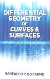 Portada de Differential Geometry of Curves and Surfaces: Revised and Updated Second Edition