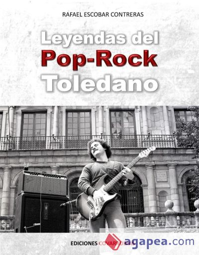 Leyenda del Pop-Rock toledano