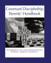 Covenant Discipleship Parents&acirc; Handbook