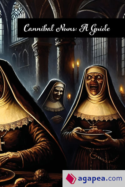 Cannibal Nuns