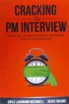 Cracking the PM Interview: How to Land a Product Manager Job in Technology