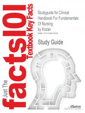 Portada de Studyguide for Clinical Handbook for Fundamentals of Nursing by Kozier, ISBN 9780131128583