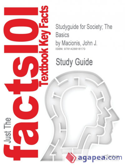 Studyguide for Society; The Basics by Macionis, John J., ISBN 9780131922440