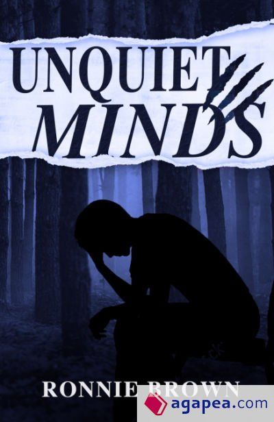 Unquiet Minds