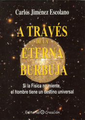 Portada de A través de la eterna burbuja