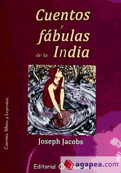 CUENTOS Y FABULAS DE LA INDIA - JOSEPH JACOBS - 9788495919670